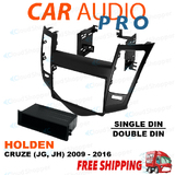Holden Cruze JG JH Black Single Double Din fascia dash panel facia kit