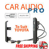 To Suit Toyota 2 DIN Fascia car Fascia dash kit side trims Brackets + usb aux port